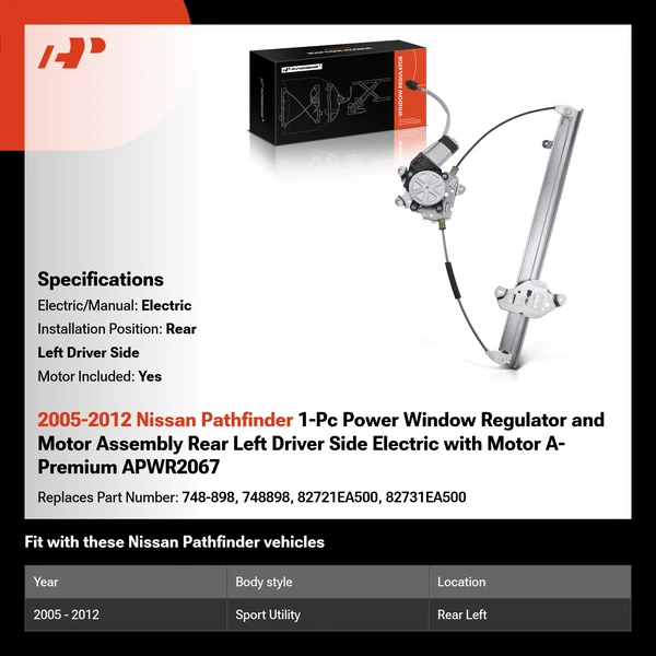 2005-2012 Nissan Pathfinder 1-Pc Power Window Regulator and Motor Assembly Rear Left Driver Side Electric with Motor A-Premium APWR2067