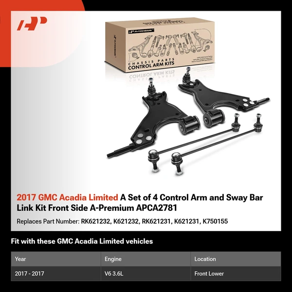 2017 GMC Acadia Limited A Set of 4 Control Arm and Sway Bar Link Kit Front Side A-Premium APCA2781