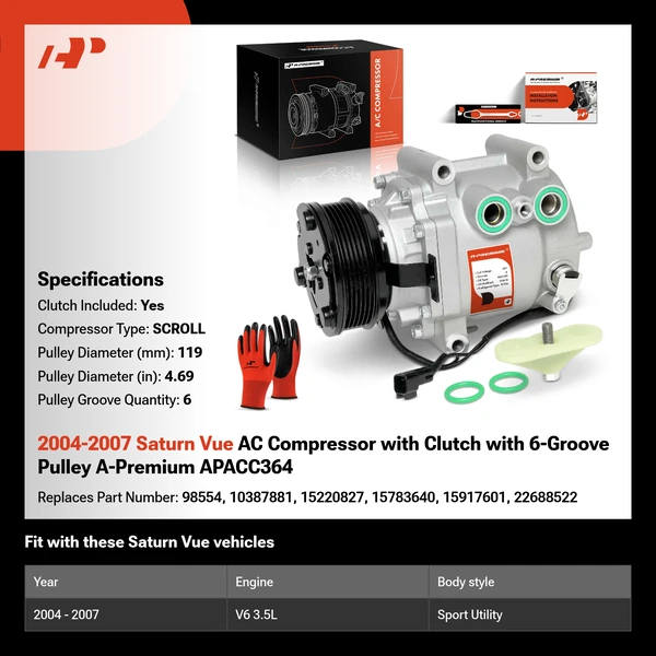 2004-2007 Saturn Vue AC Compressor with Clutch with 6-Groove Pulley A-Premium APACC364