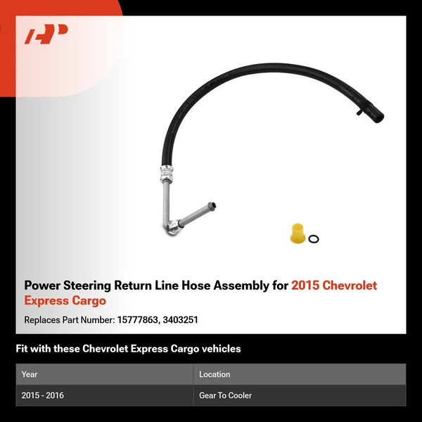Power Steering Return Line Hose Assembly for 2015 Chevrolet Express Cargo