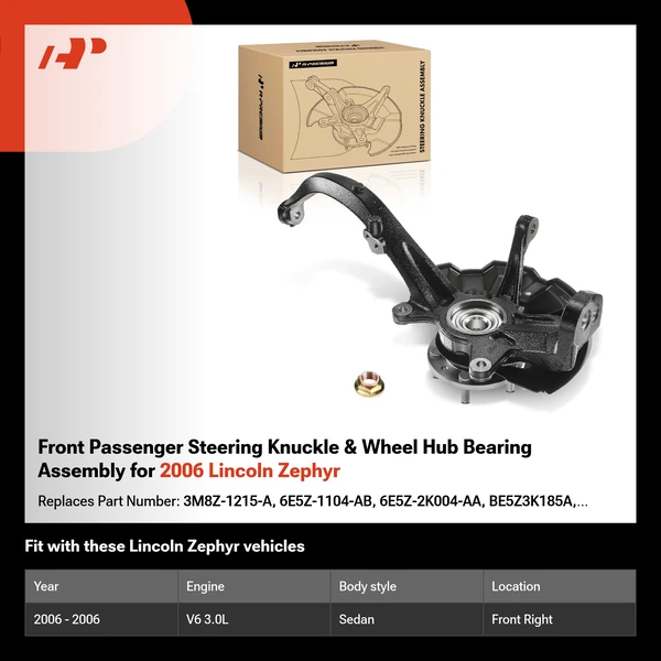 Front Passenger Steering Knuckle & Wheel Hub Bearing Assembly for 2006 Lincoln Zephyr