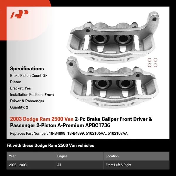 2003 Dodge Ram 2500 Van 2-Pc Brake Caliper Front Driver & Passenger 2-Piston A-Premium APBC1736