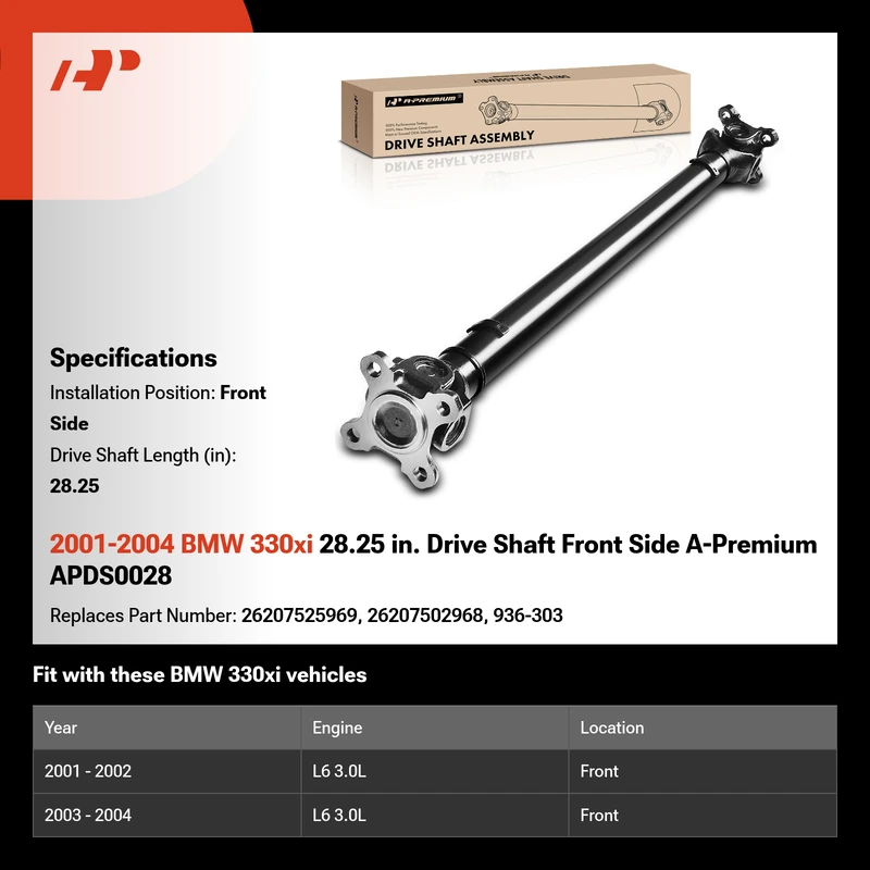 2001-2004 BMW 330xi 28.25 in. Drive Shaft Front Side A-Premium APDS0028