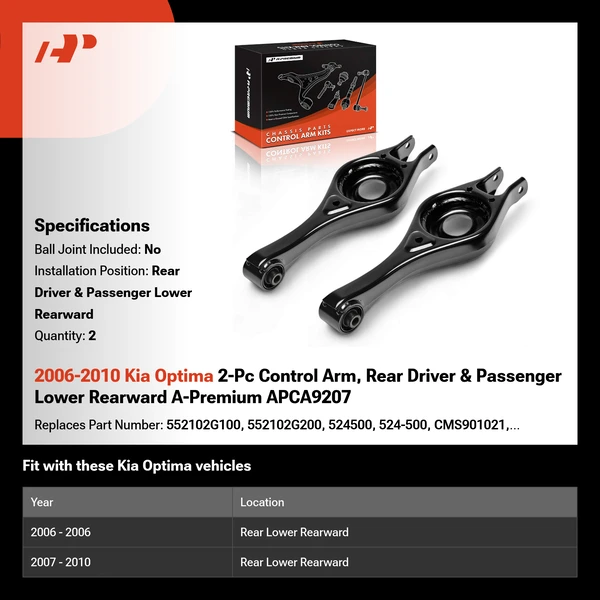 2006-2010 Kia Optima 2-Pc Control Arm, Rear Driver & Passenger Lower Rearward A-Premium APCA9207