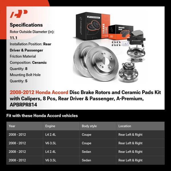 2008-2012 Honda Accord Disc Brake Rotors and Ceramic Pads Kit with Calipers, 8 Pcs, Rear Driver & Passenger, A-Premium, APBRPR814