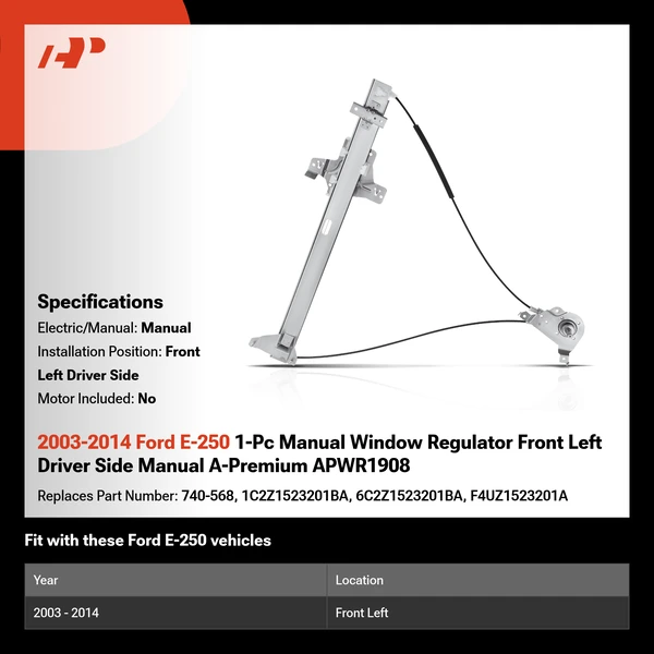 2003-2014 Ford E-250 1-Pc Manual Window Regulator Front Left Driver Side Manual A-Premium APWR1908