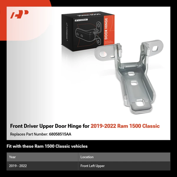 Front Driver Upper Door Hinge for 2019-2022 Ram 1500 Classic