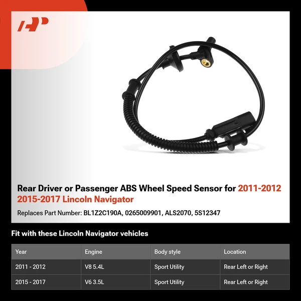 Rear Driver or Passenger ABS Wheel Speed Sensor for 2011-2012 2015-2017 Lincoln Navigator