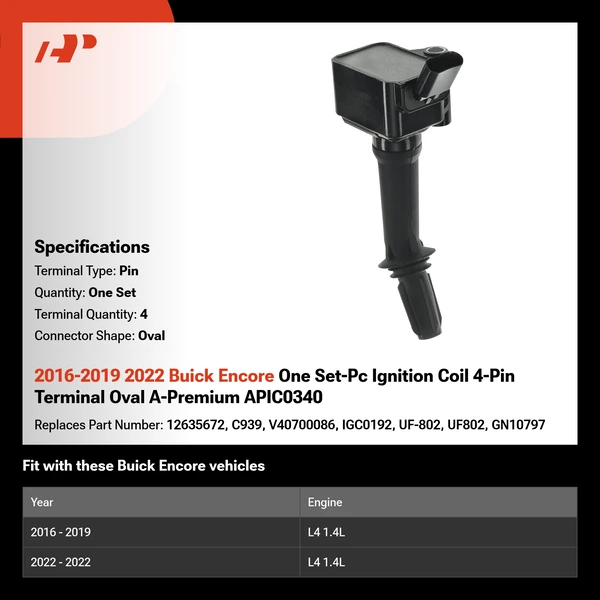 2016-2019 2022 Buick Encore One Set-Pc Ignition Coil 4-Pin Terminal Oval A-Premium APIC0340