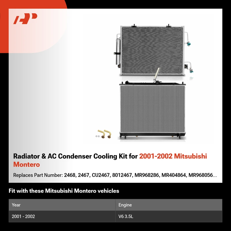 Radiator & AC Condenser Cooling Kit for 2001-2002 Mitsubishi Montero