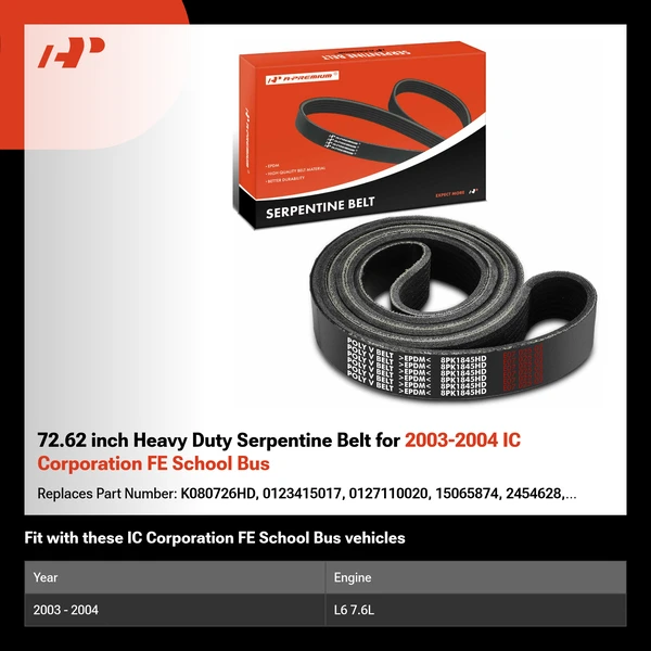72.62 inch Heavy Duty Serpentine Belt for 2003-2004 IC Corporation FE School Bus
