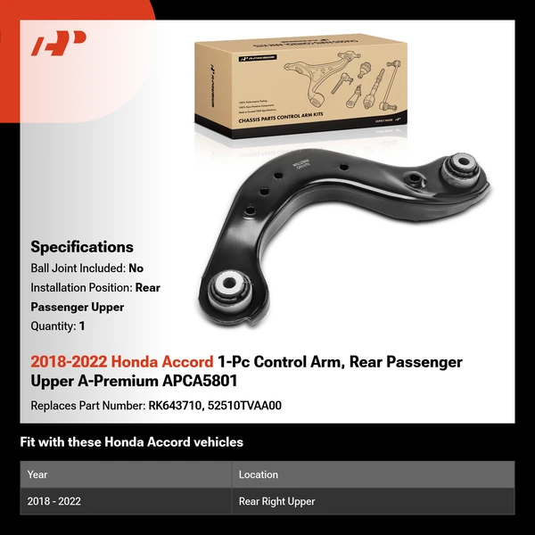 2018-2022 Honda Accord 1-Pc Control Arm, Rear Passenger Upper A-Premium APCA5801