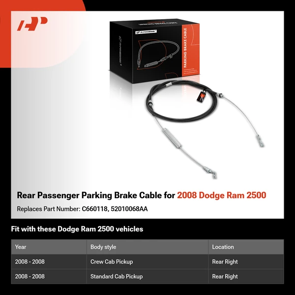 Rear Passenger Parking Brake Cable for 2008 Dodge Ram 2500
