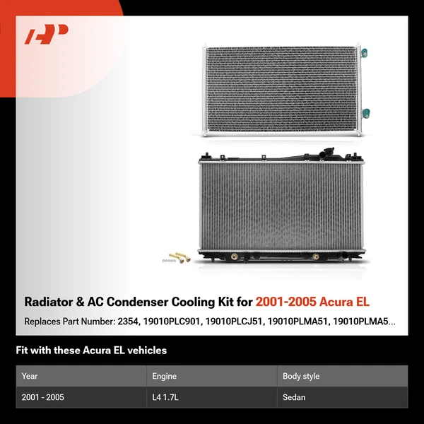 Radiator & AC Condenser Cooling Kit for 2001-2005 Acura EL