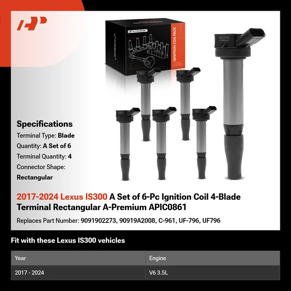 2017-2024 Lexus IS300 A Set of 6-Pc Ignition Coil 4-Blade Terminal Rectangular A-Premium APIC0861