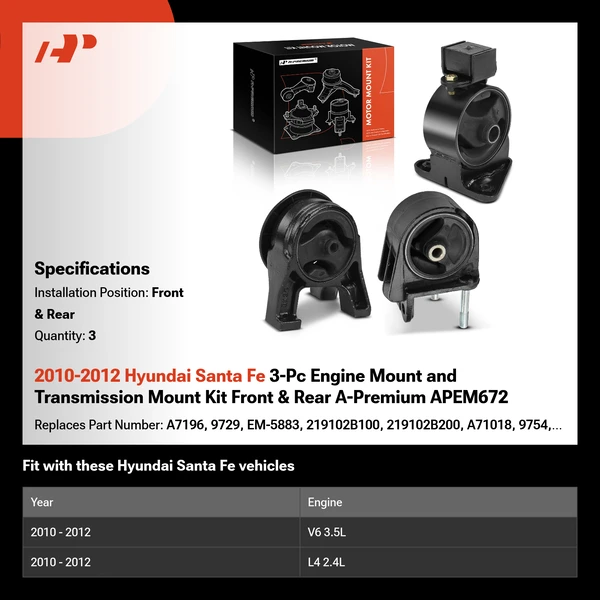 2010-2012 Hyundai Santa Fe 3-Pc Engine Mount and Transmission Mount Kit Front & Rear A-Premium APEM672