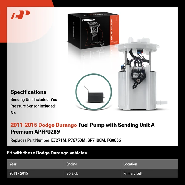 2011-2015 Dodge Durango Fuel Pump with Sending Unit A-Premium APFP0289