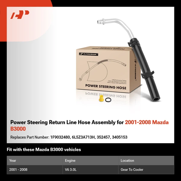 Power Steering Return Line Hose Assembly for 2001-2008 Mazda B3000