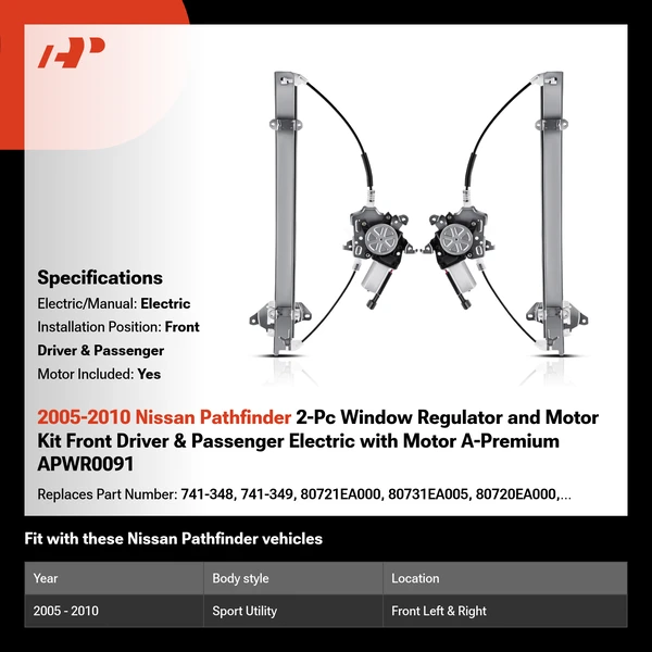 2005-2010 Nissan Pathfinder 2-Pc Window Regulator and Motor Kit Front Driver & Passenger Electric with Motor A-Premium APWR0091