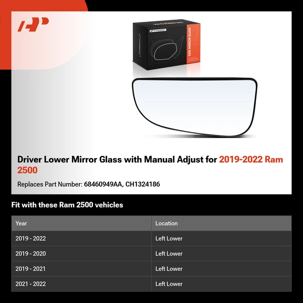 Driver Lower Mirror Glass with Manual Adjust for 2019-2022 Ram 2500