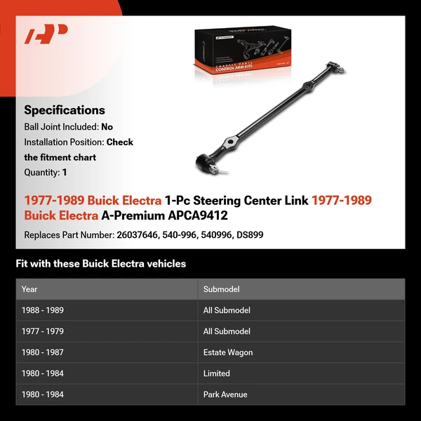 1977-1989 Buick Electra 1-Pc Steering Center Link 1977-1989 Buick Electra A-Premium APCA9412