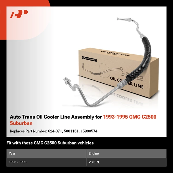 Auto Trans Oil Cooler Line Assembly for 1993-1995 GMC C2500 Suburban