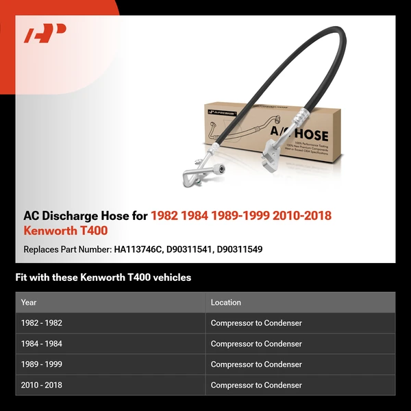 AC Discharge Hose for 1982 1984 1989-1999 2010-2018 Kenworth T400