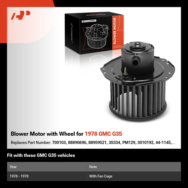 Blower Motor with Wheel for 1978 GMC G35