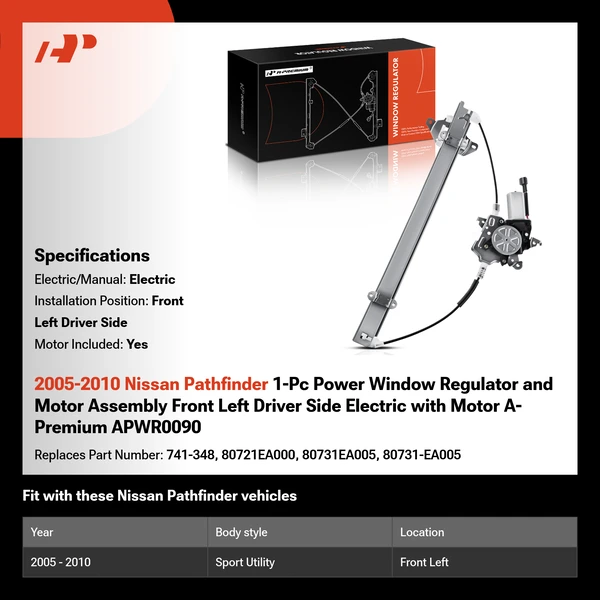 2005-2010 Nissan Pathfinder 1-Pc Power Window Regulator and Motor Assembly Front Left Driver Side Electric with Motor A-Premium APWR0090