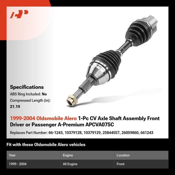 1999-2004 Oldsmobile Alero 1-Pc CV Axle Shaft Assembly Front Driver or Passenger A-Premium APCVA075C