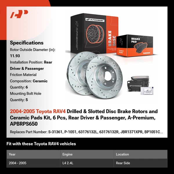 2004-2005 Toyota RAV4 Drilled & Slotted Disc Brake Rotors and Ceramic Pads Kit, 6 Pcs, Rear Driver & Passenger, A-Premium, APBRPS650