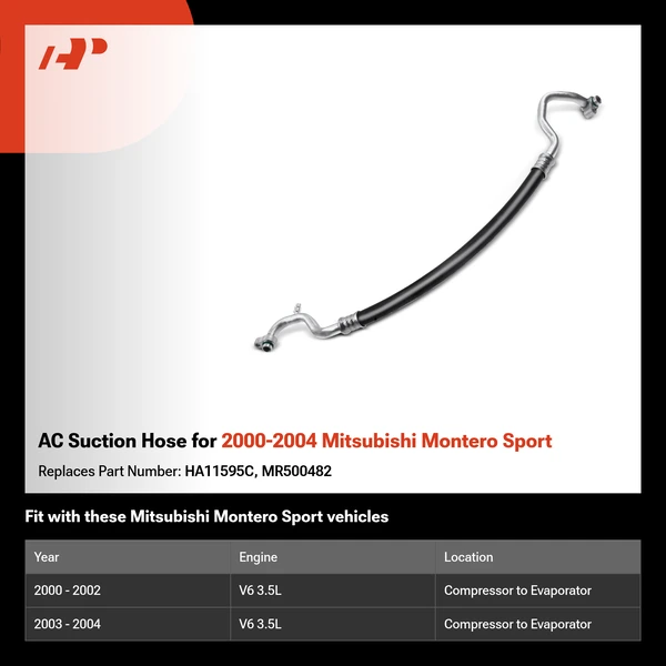 AC Suction Hose for 2000-2004 Mitsubishi Montero Sport