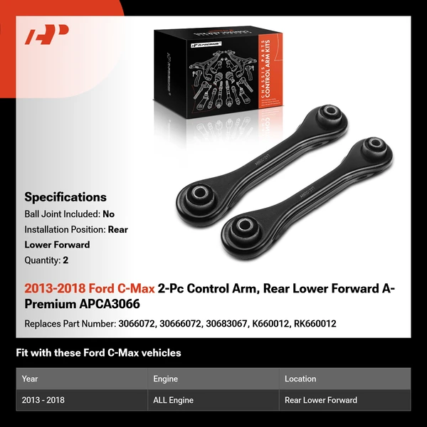 2013-2018 Ford C-Max 2-Pc Control Arm, Rear Lower Forward A-Premium APCA3066