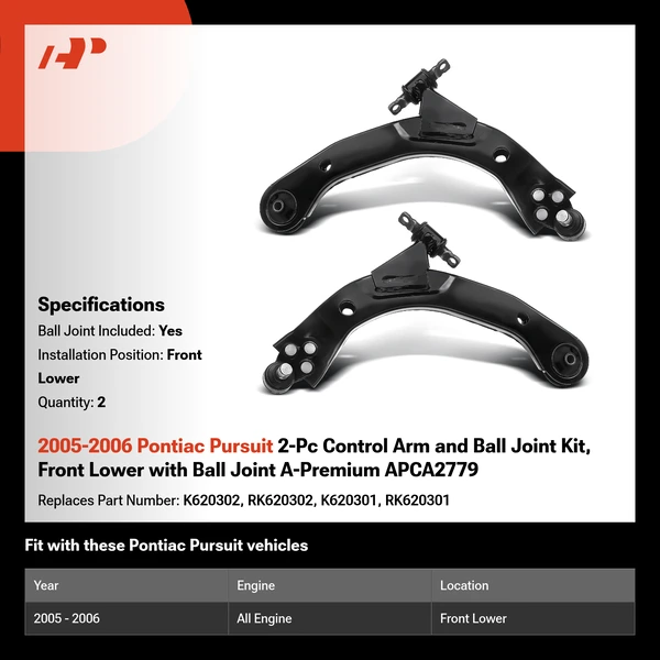 2005-2006 Pontiac Pursuit 2-Pc Control Arm and Ball Joint Kit, Front Lower with Ball Joint A-Premium APCA2779