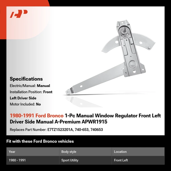 1980-1991 Ford Bronco 1-Pc Manual Window Regulator Front Left Driver Side Manual A-Premium APWR1915