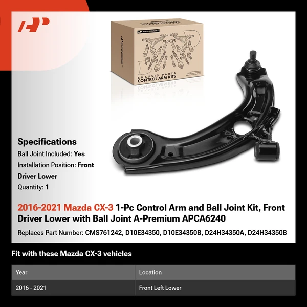 2016-2021 Mazda CX-3 1-Pc Control Arm and Ball Joint Kit, Front Driver Lower with Ball Joint A-Premium APCA6240