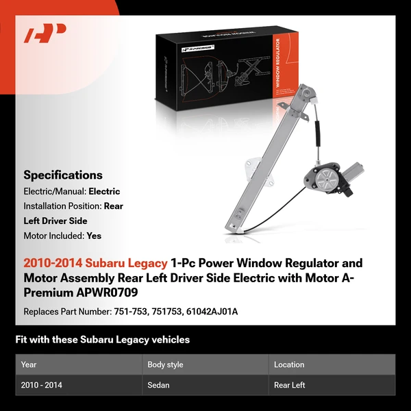 2010-2014 Subaru Legacy 1-Pc Power Window Regulator and Motor Assembly Rear Left Driver Side Electric with Motor A-Premium APWR0709