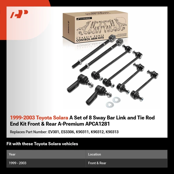1999-2003 Toyota Solara A Set of 8 Sway Bar Link and Tie Rod End Kit Front & Rear A-Premium APCA1281
