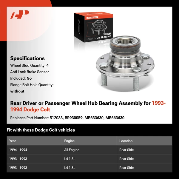 Rear Driver or Passenger Wheel Hub Bearing Assembly for 1993-1994 Dodge Colt