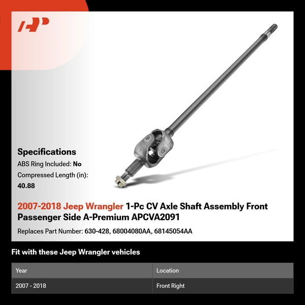 2007-2018 Jeep Wrangler 1-Pc CV Axle Shaft Assembly Front Passenger Side A-Premium APCVA2091