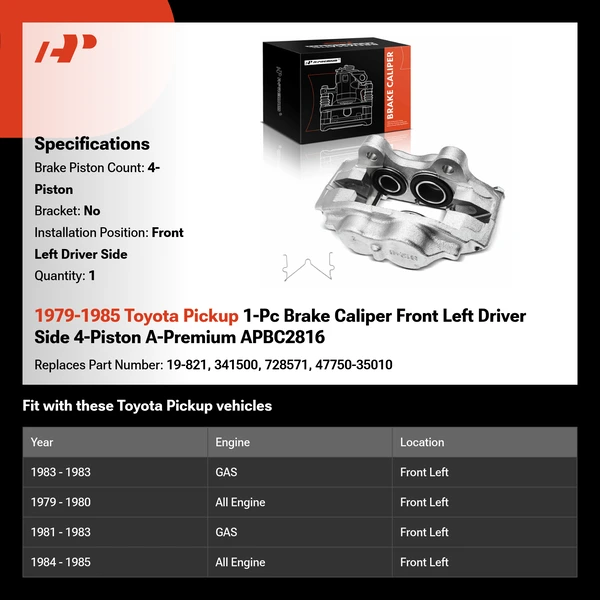 1979-1985 Toyota Pickup 1-Pc Brake Caliper Front Left Driver Side 4-Piston A-Premium APBC2816