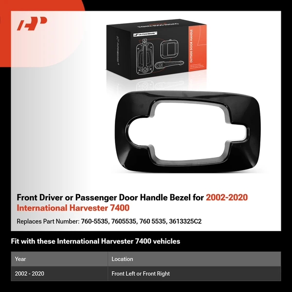 Front Driver or Passenger Door Handle Bezel for 2002-2020 International Harvester 7400