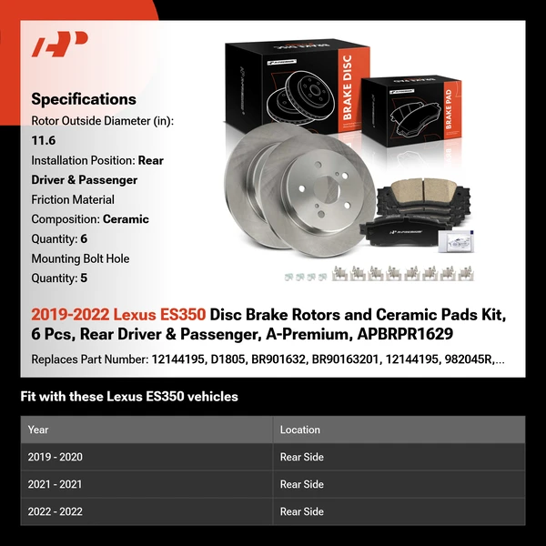 2019-2022 Lexus ES350 Disc Brake Rotors and Ceramic Pads Kit, 6 Pcs, Rear Driver & Passenger, A-Premium, APBRPR1629