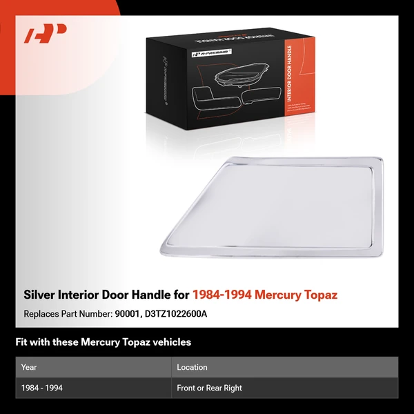 Silver Interior Door Handle for 1984-1994 Mercury Topaz