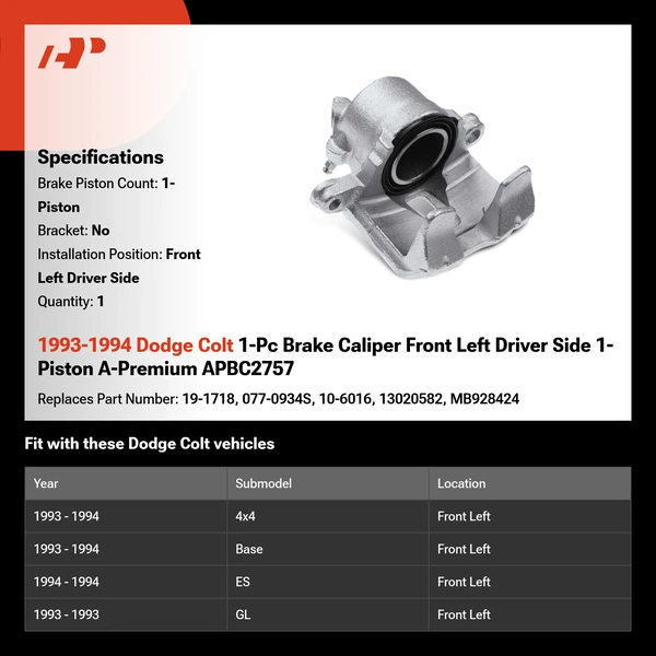 1993-1994 Dodge Colt 1-Pc Brake Caliper Front Left Driver Side 1-Piston A-Premium APBC2757