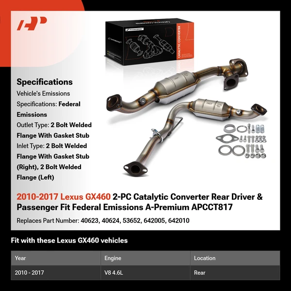 2010-2017 Lexus GX460 2-PC Catalytic Converter Rear Driver & Passenger Fit Federal Emissions A-Premium APCCT817