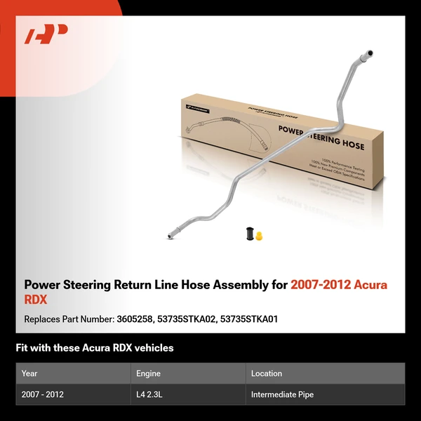 Power Steering Return Line Hose Assembly for 2007-2012 Acura RDX