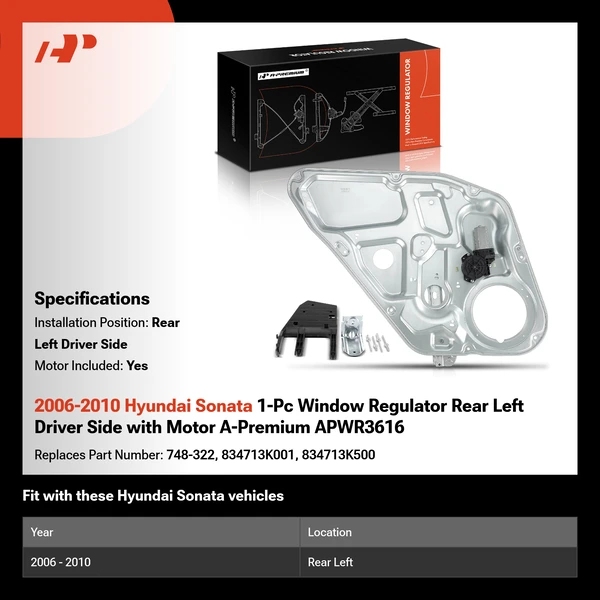 2006-2010 Hyundai Sonata 1-Pc Window Regulator Rear Left Driver Side with Motor A-Premium APWR3616