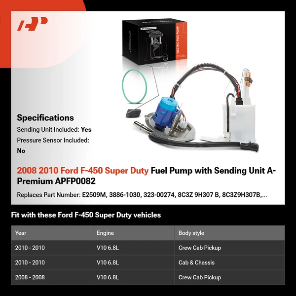 2008 2010 Ford F-450 Super Duty Fuel Pump with Sending Unit A-Premium APFP0082
