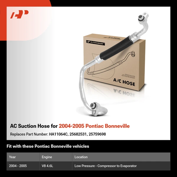 AC Suction Hose for 2004-2005 Pontiac Bonneville